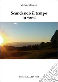 Scandendo il tempo in versi Professionale