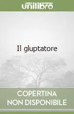 Scelto Dai Clienti Il gluptatore