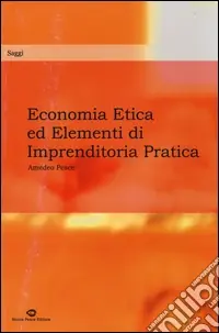 Ultima Occasione Economia etica ed elementi di imprenditoria pratica