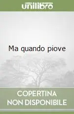 Ma quando piove Offerta