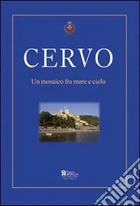 Promozione Esclusiva Cervo. Un mosaico fra mare e cielo