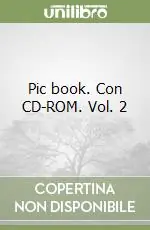 Pic book. Con CD-ROM. Vol. 2 Compra Adesso