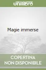 Magie immerse Prezzo Scontato