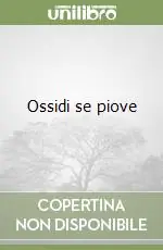 Spedizione Espresso Ossidi se piove