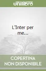 L‘Inter per me... Bestseller