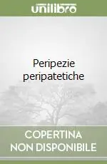 Direttamente Dal Produttore Peripezie peripatetiche