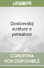 Saldi Dostoevskij scrittore e pensatore