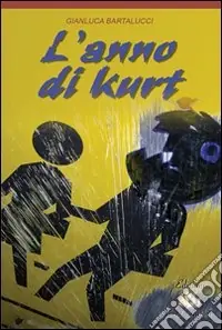 Super Prezzo L‘anno di Kurt