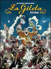 La Gilda. Vol. 1 Offerta