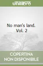 A Buon Prezzo No man‘s land. Vol. 2