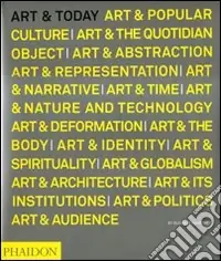 Art & today. Ediz. illustrata Ultima Occasione