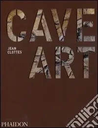 Cave art. Ediz. illustrata Direttamente Dal Produttore