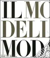 Compra Oggi Stesso Il mondo della moda. Ediz. illustrata