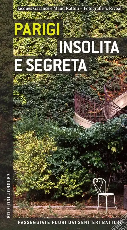 Parigi insolita e segreta Offerta Del Giorno