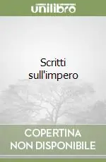 Scritti sull‘impero Spedito Oggi