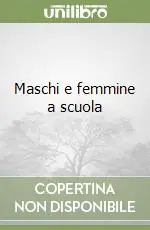 Promozione Maschi e femmine a scuola