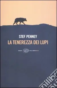 La tenerezza dei lupi Nuovo Arrivo