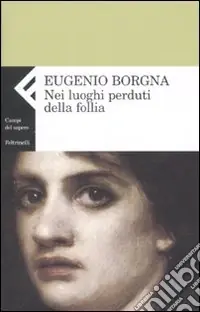 Nei luoghi perduti della follia Consegna Rapida