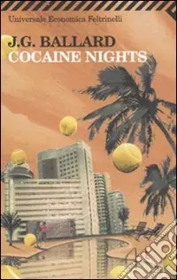 Cocaine nights Popolare