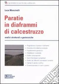 Acquista Ora Paratie in diaframmi di calcestruzzo. Analisi strutturali e geodesiche