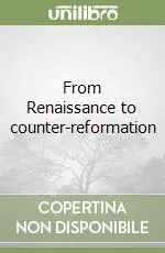 Promo Stagionale From Renaissance to counter-reformation