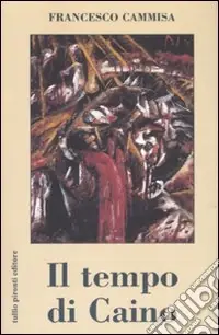 Bestseller Il tempo di Caino