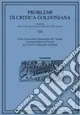 Problemi di critica goldoniana. Vol. 13 Carlo Gozzi entre dramaturgie de l‘auteur et dramaturgie de l‘acteur un carrefour artistique européen Solo Oggi