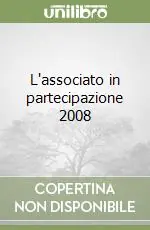 L‘associato in partecipazione 2008 Pagamento Sicuro