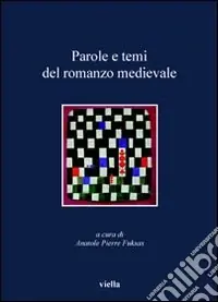 Parole e temi del romanzo medievale Bestseller