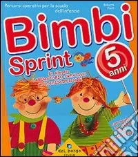 Quantità Limitata Bimbi sprint. Vol. 5