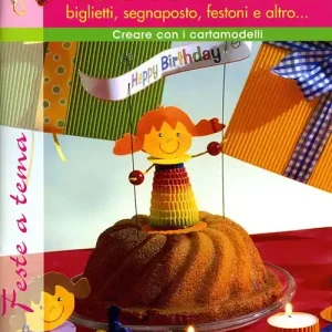 Bestseller Idee creative per le feste dei bambini. Ediz. illustrata
