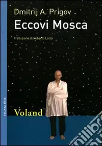 Quantità Limitata Eccovi Mosca