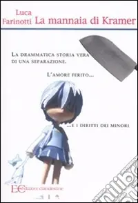 La mannaia di Kramer Ordina Subito