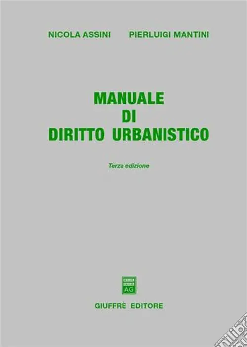 Manuale di diritto urbanistico Ultima Occasione