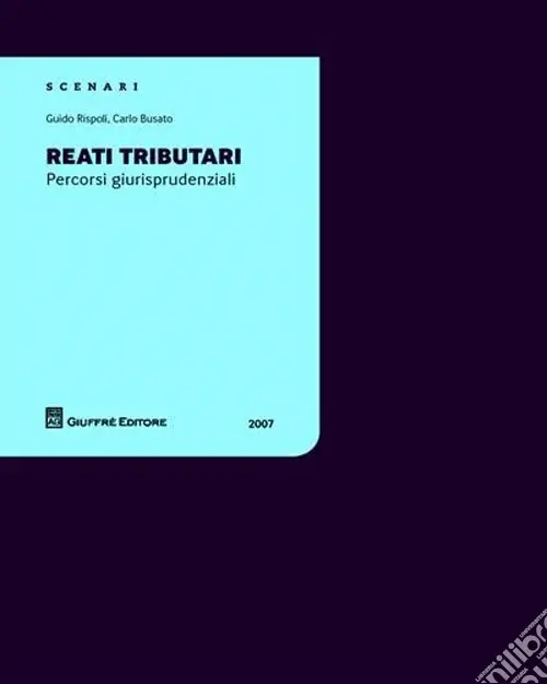 Reati tributari. Percorsi giurisprudenziali Prezzo Di Fabbrica
