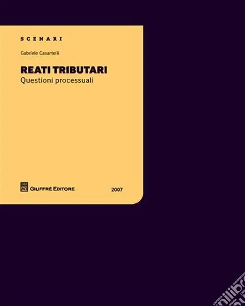 Saldi Reati tributari. Questioni processuali
