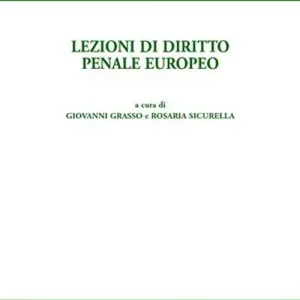 Di Tendenza Lezioni di diritto penale europeo