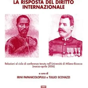 Conflitti armati e situazioni di emergenza la risposta del diritto internazionale. Relazioni al ciclo di Conferenze (Università di Milano-Bicocca, marzo-aprile 2006. Vol. 20/60 Di Tendenza