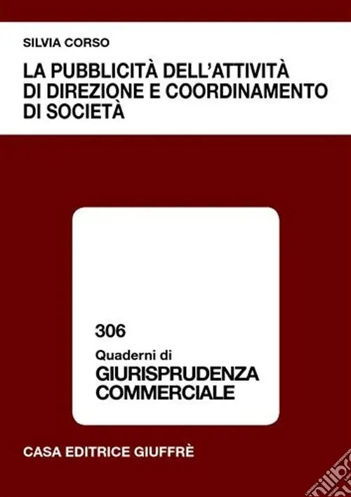 Occasione La pubblicità dell‘attività di direzione e coordinamento di società