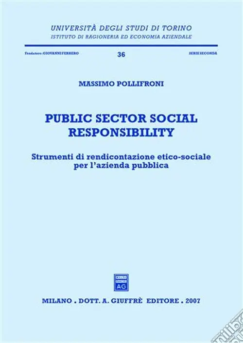 Reso Gratuito Public sector social responsibility. Strumenti di rendicontazione etico-sociale per l‘azienda pubblica