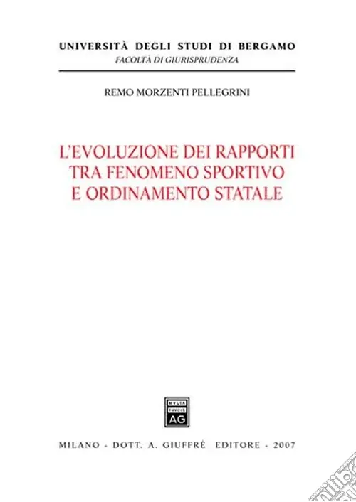 Ultima Occasione L‘evoluzione dei rapporti tra fenomeno sportivo e ordinamento statale
