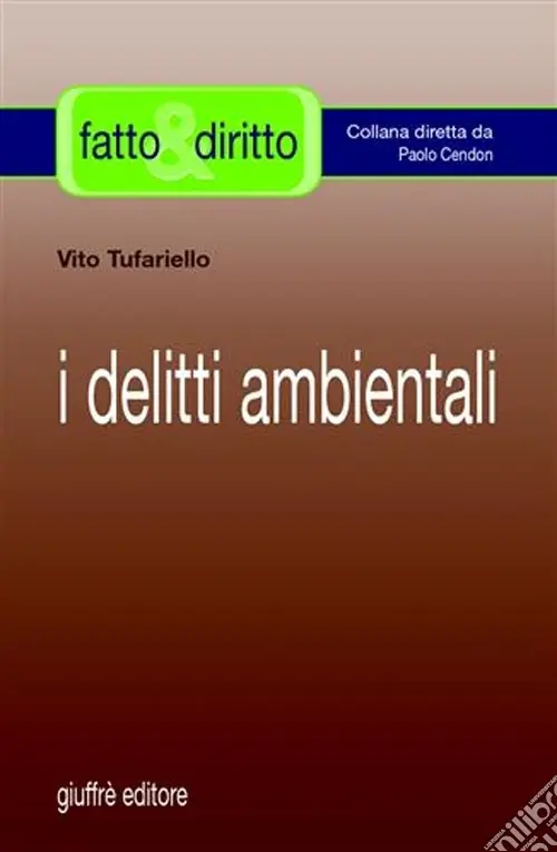 Professionale I delitti ambientali