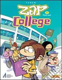 Zap college. Primi anni A Buon Prezzo