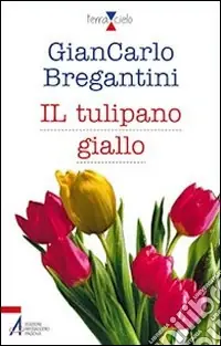 Il tulipano giallo Scelto Dai Clienti