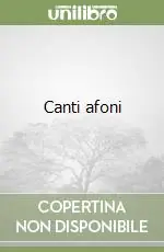 Canti afoni Ultima Occasione