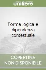Forma logica e dipendenza contestuale Non Perdere