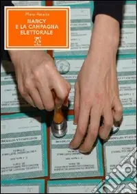 Nancy e la campagna elettorale A Buon Prezzo