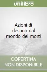 Azioni di destino dal mondo dei morti Spedito Oggi