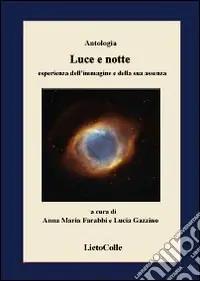 Compra Online Luce e notte. Esperienza dell‘immagine e della sua assenza