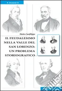Il feudalismo nella valle del San Lorenzo. Un problema storiografico Promozione